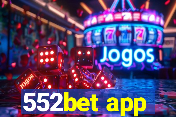 552bet app