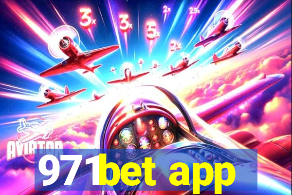 971bet app