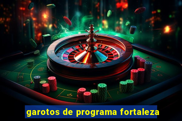 garotos de programa fortaleza