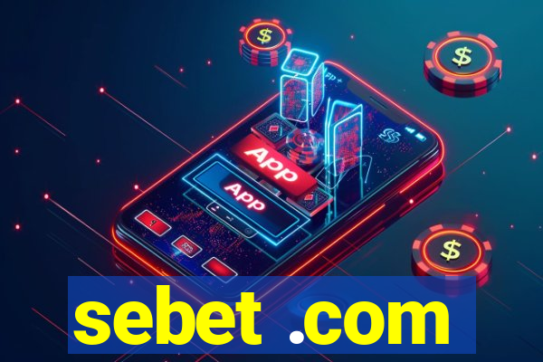 sebet .com