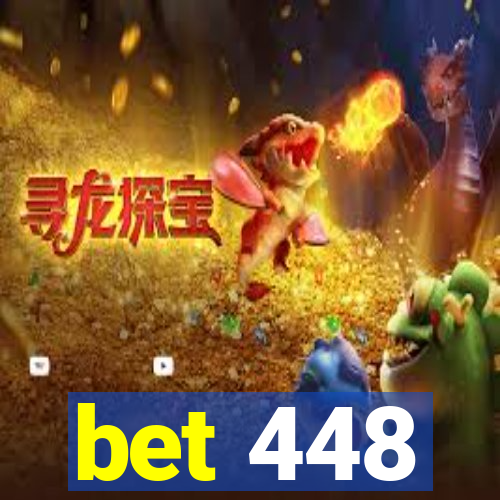 bet 448