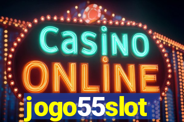 jogo55slot