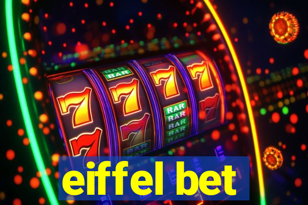 eiffel bet