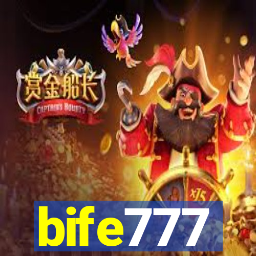 bife777