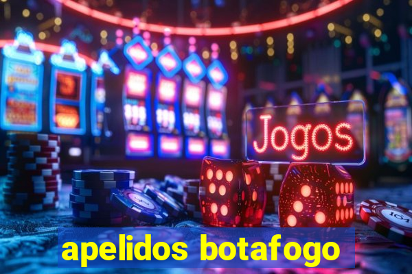 apelidos botafogo