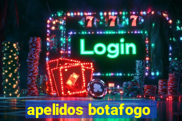 apelidos botafogo