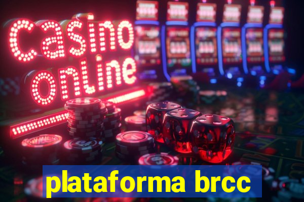 plataforma brcc