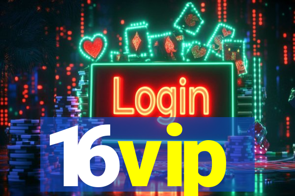 16vip