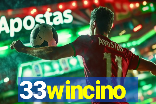 33wincino