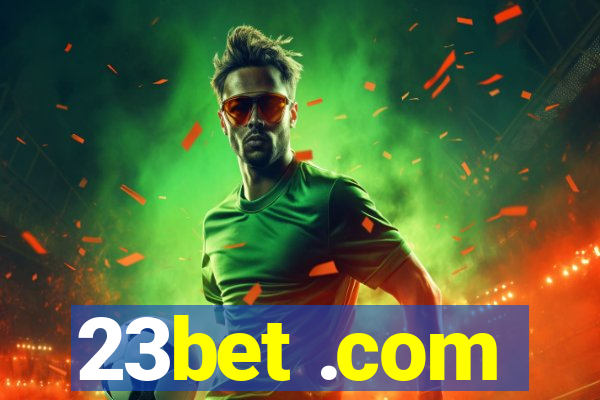 23bet .com