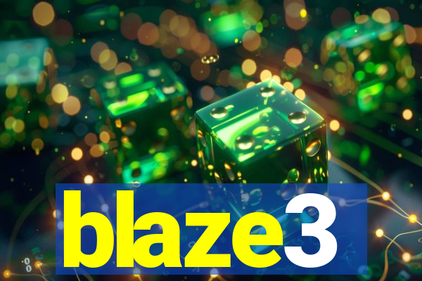 blaze3