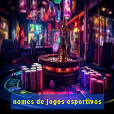 nomes de jogos esportivos