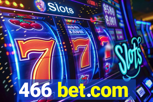 466 bet.com