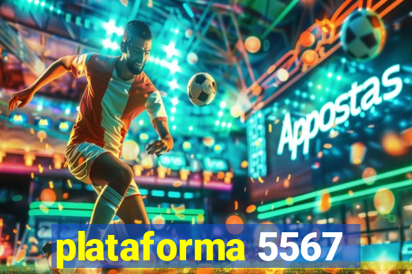 plataforma 5567