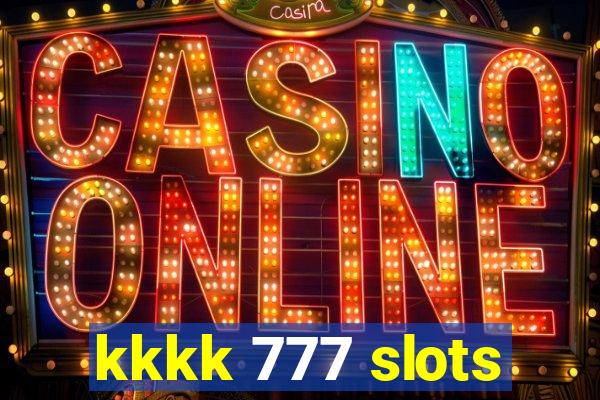 kkkk 777 slots