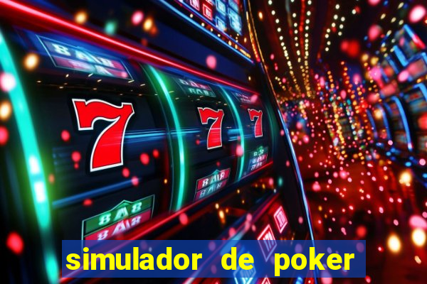 simulador de poker texas holdem gratis