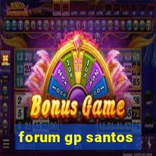 forum gp santos