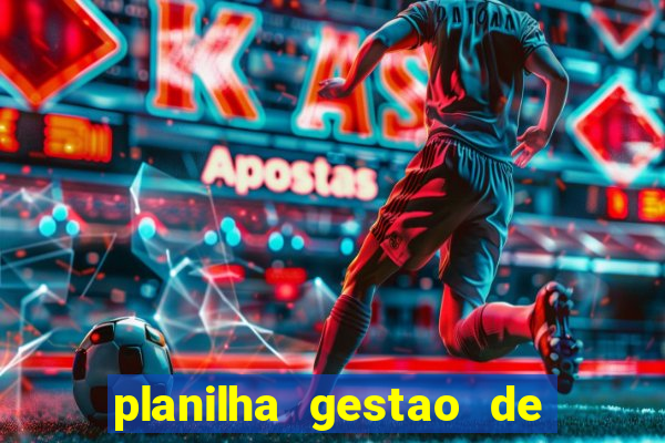 planilha gestao de banca gratis