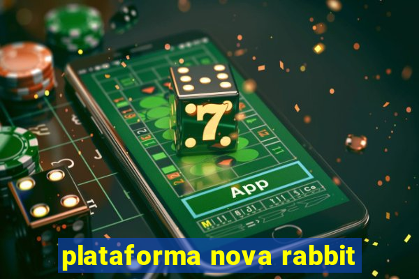 plataforma nova rabbit