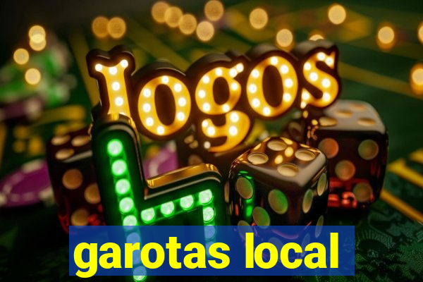 garotas local