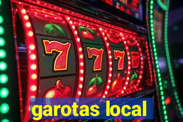 garotas local