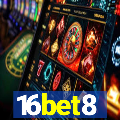 16bet8