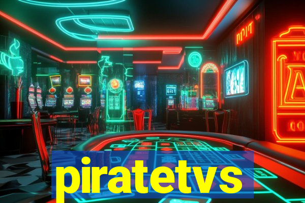 piratetvs