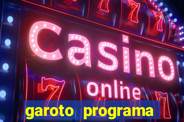 garoto programa zona leste