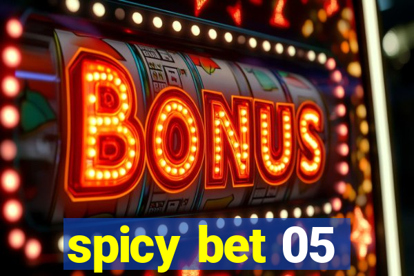 spicy bet 05