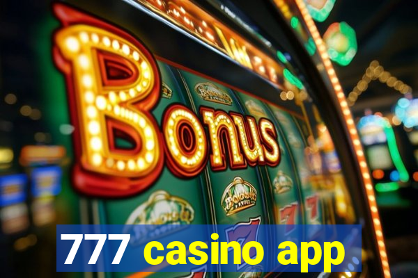 777 casino app