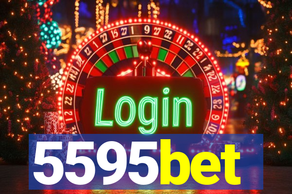 5595bet