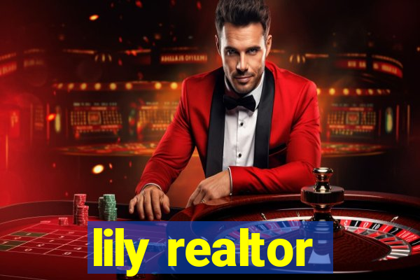 lily realtor