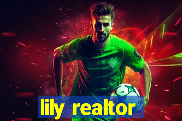 lily realtor