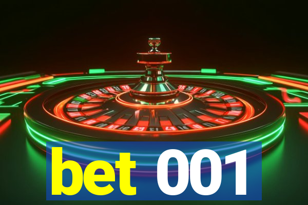 bet 001