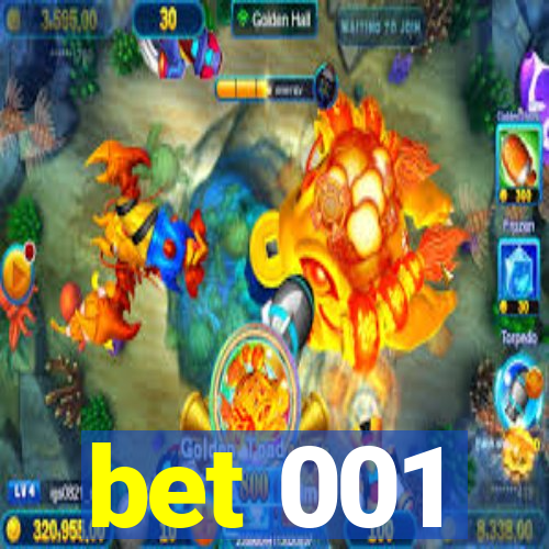 bet 001