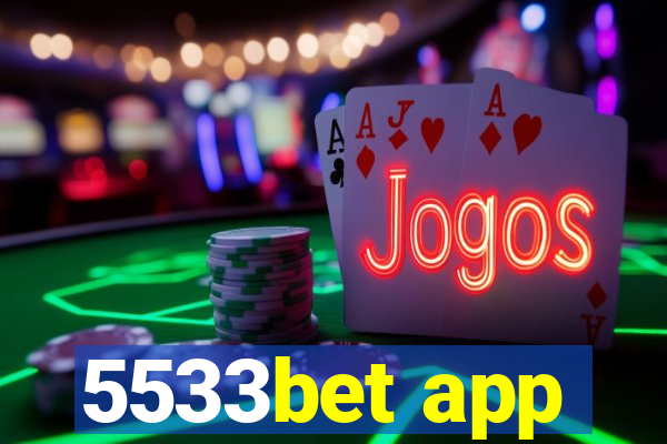 5533bet app