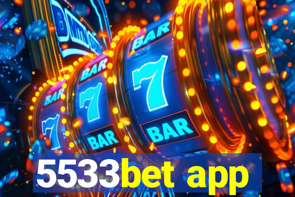 5533bet app