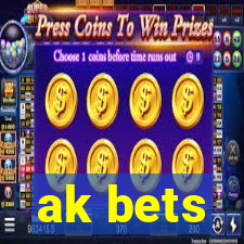 ak bets