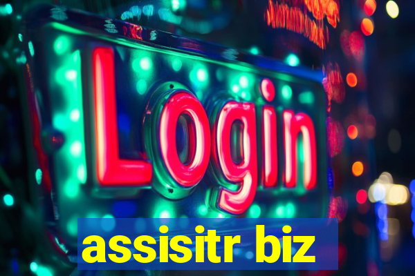 assisitr biz