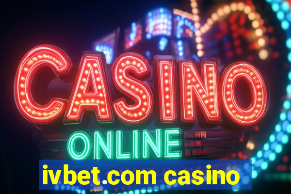 ivbet.com casino