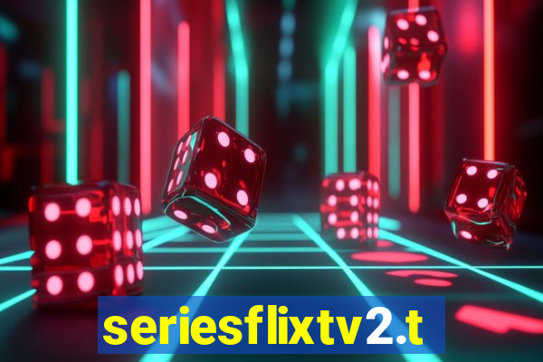 seriesflixtv2.to