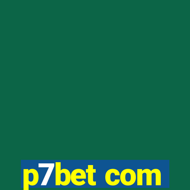 p7bet com