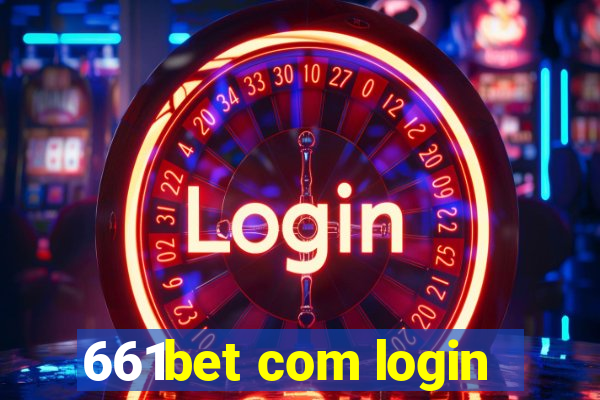 661bet com login