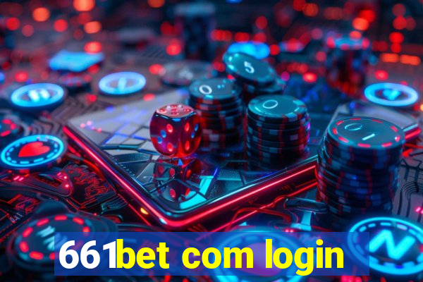 661bet com login