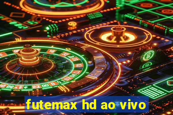 futemax hd ao vivo