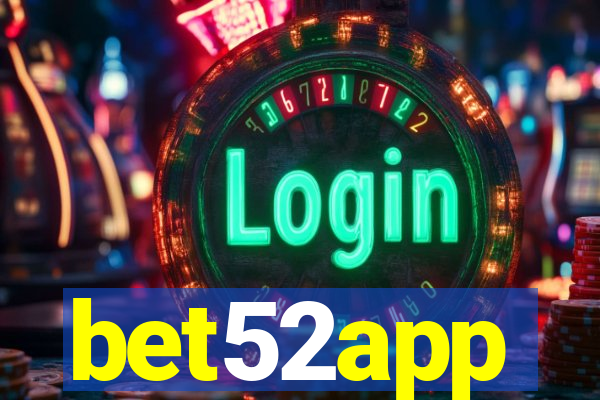 bet52app