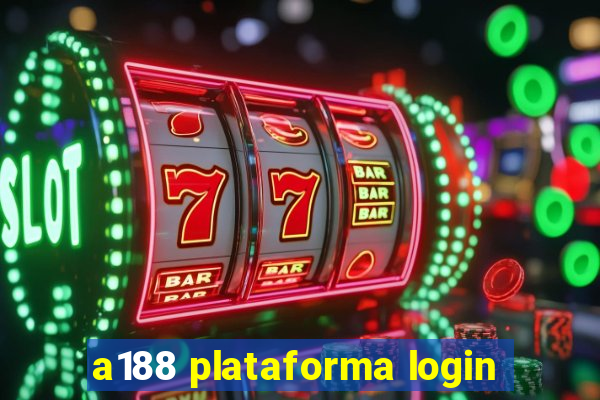 a188 plataforma login