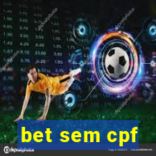 bet sem cpf