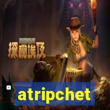 atripchet