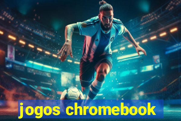 jogos chromebook